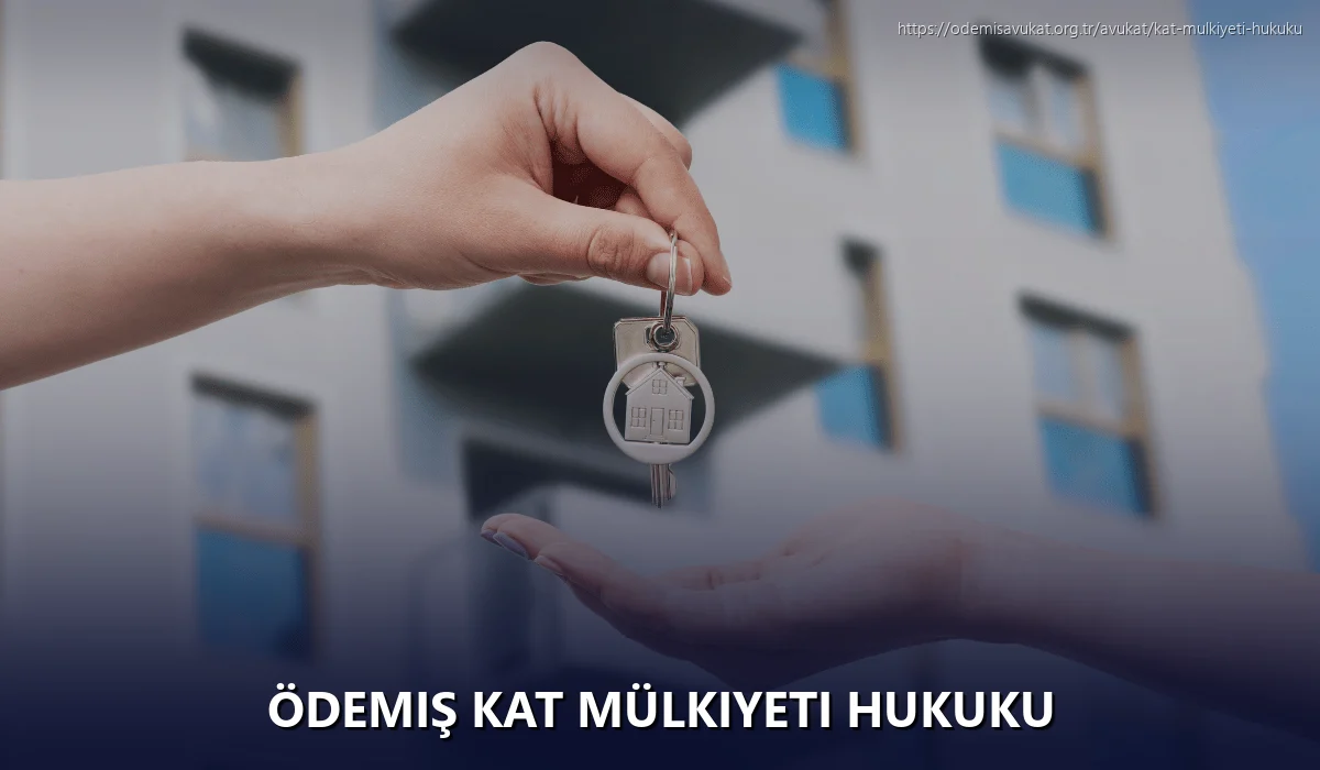 Ödemiş Kat Mülkiyeti Hukuku