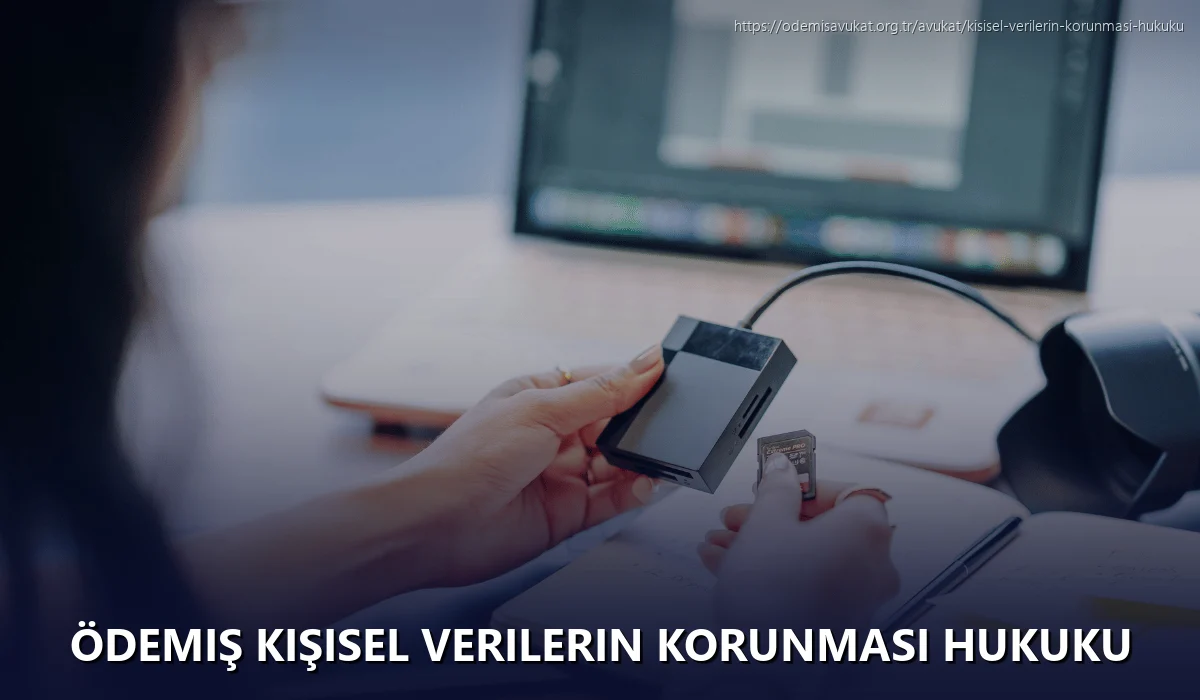 Ödemiş Kişisel Verilerin Korunması Hukuku