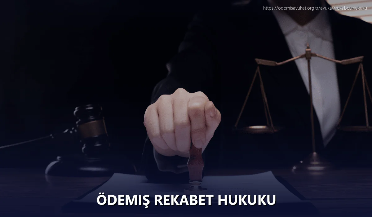 Ödemiş Rekabet Hukuku