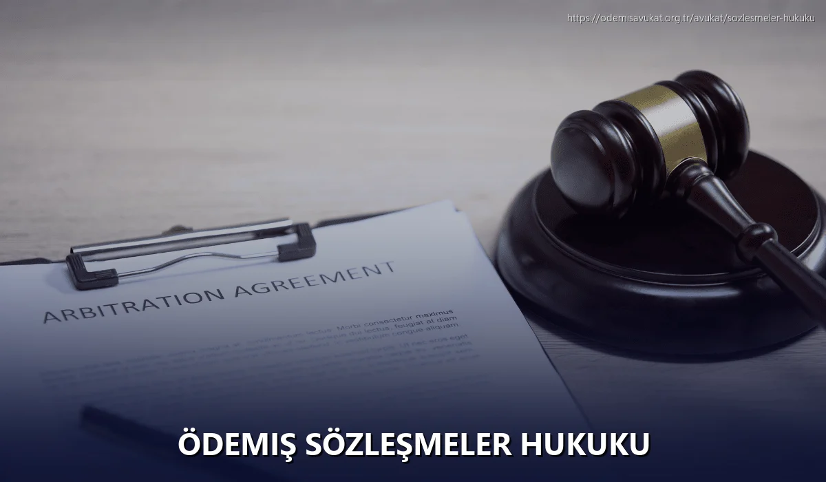 Ödemiş Sözleşmeler Hukuku